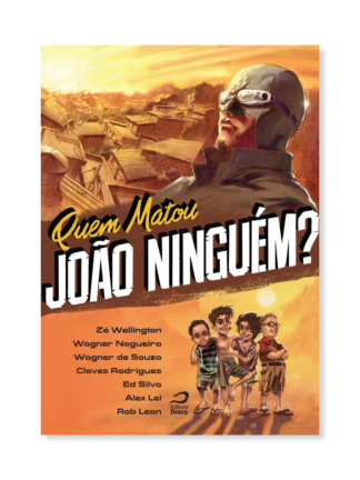 Quem matou João Ninguém?
