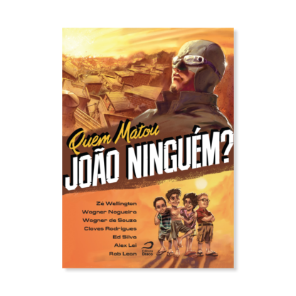 Quem matou João Ninguém?
