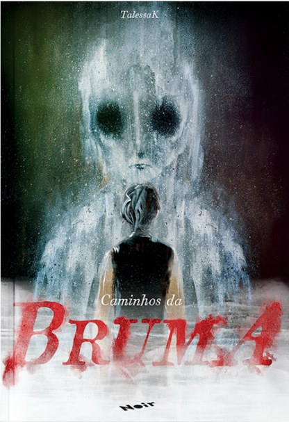 Caminhos da Bruma – TalessaK