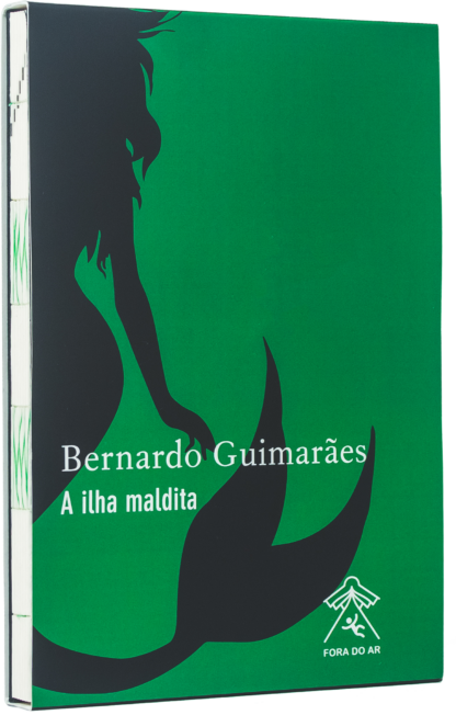A ilha maldita - Bernardo Guimarães - Capa dura