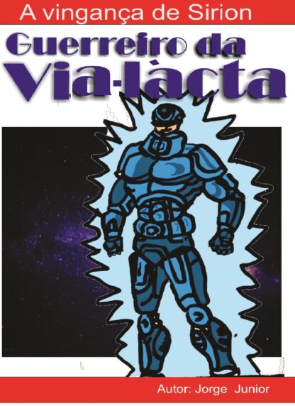 Guerreiro da Via- Lacta