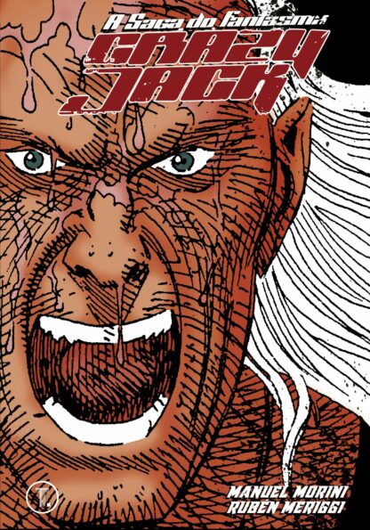 Crazy Jack - A Saga do Fantasma, de Manuel Morini e Rubén Meriggi