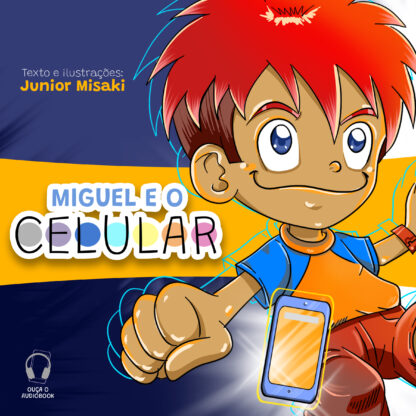 Miguel e o Celular, de Junior Misaki - Exemplar Autografado - Image 3